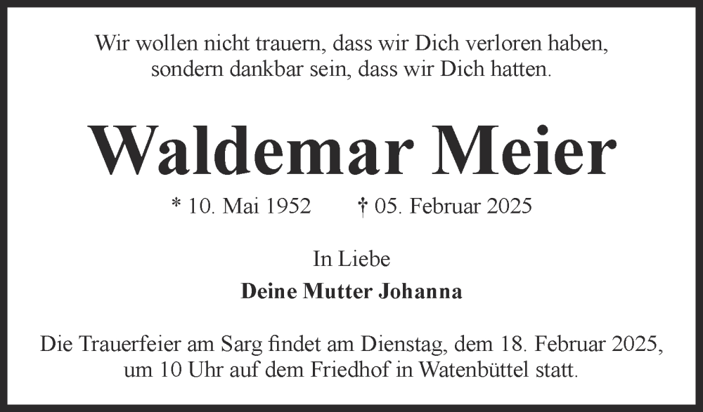  Traueranzeige für Waldemar Meier vom 15.02.2025 aus 