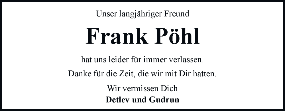  Traueranzeige für Frank Pöhl vom 24.01.2026 aus 