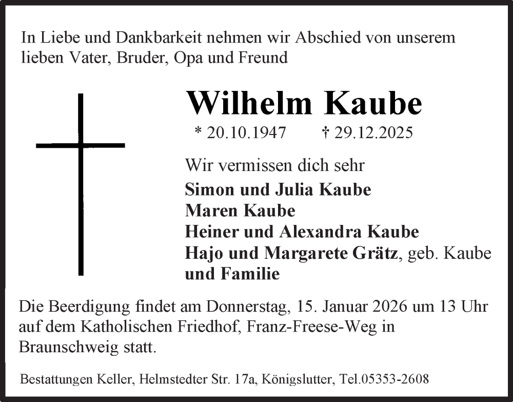  Traueranzeige für Wilhelm Kaube vom 10.01.2026 aus Braunschweiger Zeitung